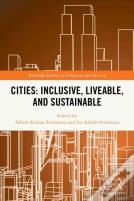 Cities: Inclusive, Liveable, And Sustainable