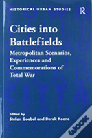 Cities Into Battlefields