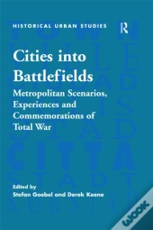 Cities Into Battlefields