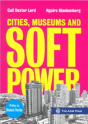 Cities, Museums And Soft Power - Preview