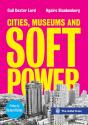 Cities, Museums And Soft Power - Preview
