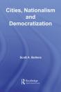 Cities, Nationalism And Democratization - Preview