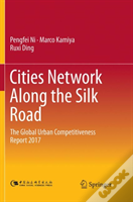 Cities Network Along The Silk Road