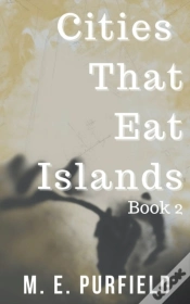 Capa do artigo Cities That Eat Islands (Book 2)