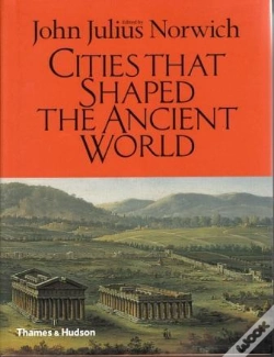 Capa do artigo Cities That Shaped The Ancient World /Anglais