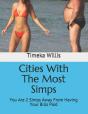 Cities With The Most Simps - Preview