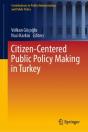 Citizen-Centered Public Policy Making In Turkey - Preview
