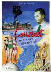 Capa do artigo Citizen Couzinet, Hollywood Sur Gironde