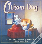 Citizen Dog: First Collection
