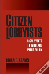 Citizen Lobbyists