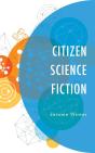 Citizen Science Fiction - Preview