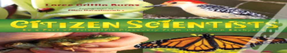 Citizen Scientists