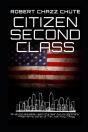 Citizen Second Class: Apocalypse Next - Preview