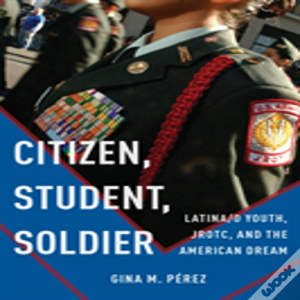 Citizen, Student, Soldier