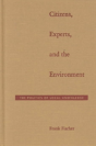 Citizens, Experts, And The Environment - Preview