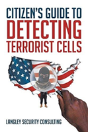Citizen'S Guide To Detecting Terrorist Cells - Preview