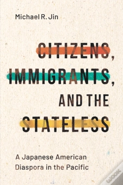 Capa do artigo Citizens, Immigrants, And The Stateless