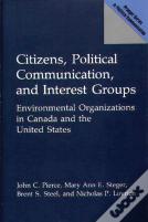 Citizens, Political Communication And Interest Groups