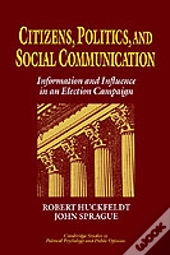 Citizens, Politics And Social Communication