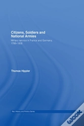 Citizens, Soldiers And National Armies