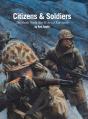 Citizens   Soldiers: The Mostly World Wa - Preview