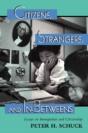 Citizens, Strangers, And In-Betweens - Preview