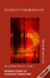 Citizenship After Orientalism