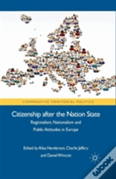 Citizenship After The Nation State