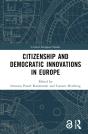 Citizenship And Democratic Innovations In Europe - Preview