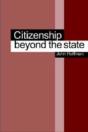 Citizenship Beyond The State - Preview