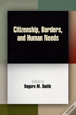 Capa do artigo Citizenship, Borders, And Human Needs