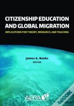 Citizenship Education And Global Migration