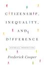 Citizenship, Inequality, And Difference - Preview