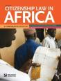 Citizenship Law In Africa. A Comparative Study - Preview