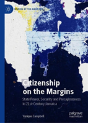 Citizenship On The Margins - Preview