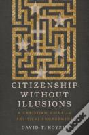 Citizenship Without Illusions