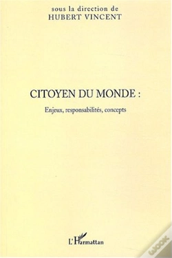 Capa do artigo Citoyen Du Monde : Enjeux, Responsabilites, Concepts