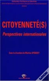 Citoyenneté(S) : Perspectives Internationales
