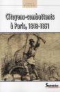 Citoyens-Combattants À Paris, 1848-1851 - Preview