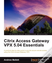 Citrix Access Gateway Vpx 5.04 Essentials