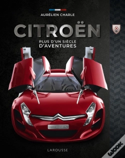 Capa do artigo Citroën, Plus D'Un Siècle D'Aventures