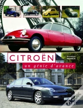 Citroën, Un Génie D'Avance