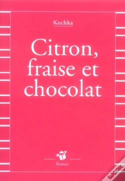 Capa do artigo Citron, Fraise Et Chocolat