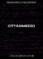 Cittàdimezzo - Preview