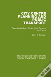 City Centre Planning And Public Transport