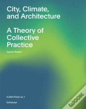 City, Climate, And Architecture