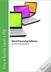 Capa do artigo City & Guilds Level 3 Itq - Unit 329 - Word Processing Software Using Microsoft Word 2013