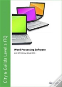 Capa do artigo City & Guilds Level 3 Itq - Unit 329 - Word Processing Software Using Microsoft Word 2013