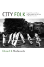 City Folk - Preview