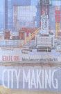 City Making - Preview